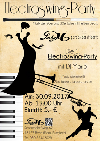 Die 1. Electroswing-Party mit DJ Mario im Lucky M.