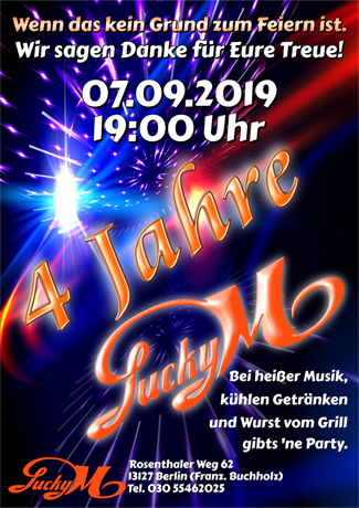 4 Jahre Lucky M - wir sagen DANKE für Eure Treue!