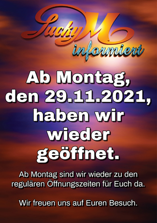 Endlich: ReOpening im Lucky M.